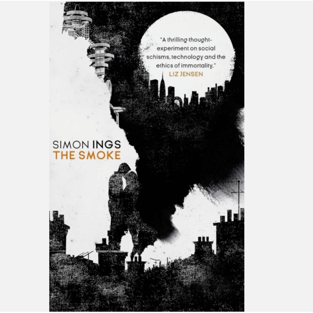 5/$15 Book The Smoke Simon Ings Trade PB SciFi Dystopian Fantasy 2019